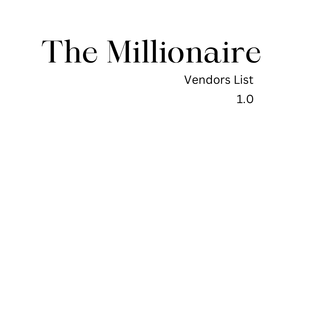 The millionaire Vendor list